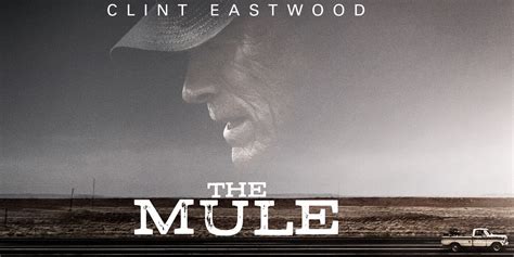 Movie Review: Clint Eastwood Cranks Out Another Hit With “The Mule ...