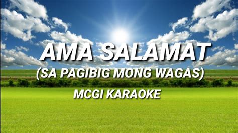 Ama Salamat Sa Pagibig Mong Wagas Mcgi Karaoke Youtube