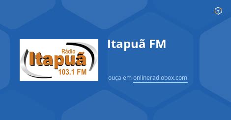 Itapuã FM ao Vivo 103 1 MHz FM Júlio de Castilhos Brasil Online