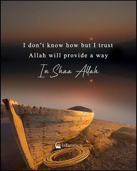 I Trust Allah Will Provide A Way Islamtics