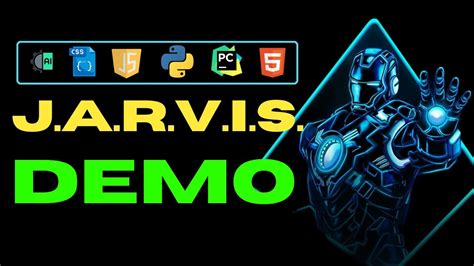 How To Make Jarvis Jarvis Virtual Assistant Jarvis Demo Youtube