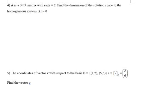 Solved A Is A X Matrix With Rank Find The Chegg