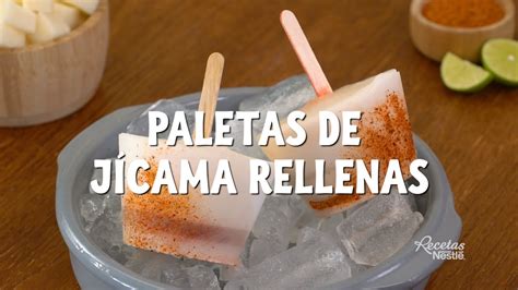 Paletas De JÍcama Rellenas Youtube