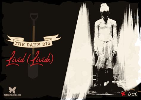 The Daily Dig Livid 2011 Morbidly Beautiful