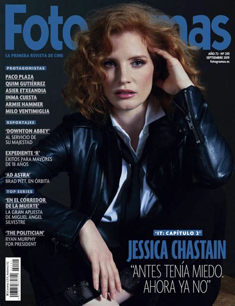 Jessica Chastain Fotogramas Magazine September 2019 Issue • Celebmafia