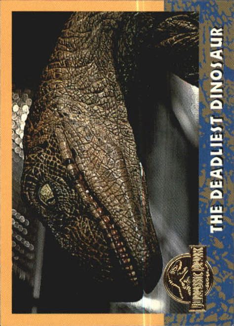 1993 Topps Jurassic Park Gold 65 The Deadliest Dinosaur Nm Mt