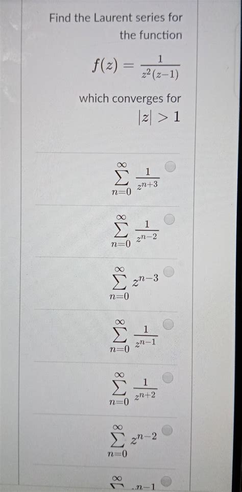 Solved Find The Laurent Series For The Function F Z 1 22 Chegg