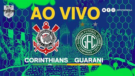 Corinthians X Guarani Ao Vivo Paulista Youtube