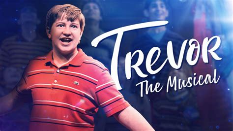 Trevor The Musical Disney