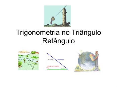 Trigonometria No Triângulo Retângulo Ppt