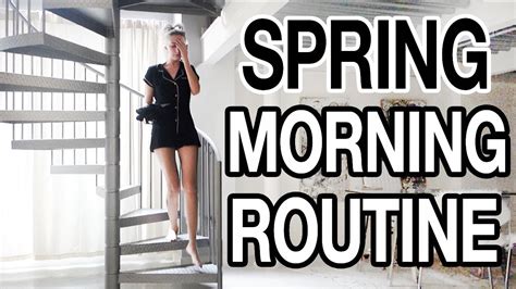 Spring Morning Routine 2016 Youtube