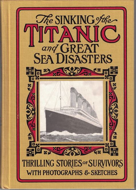 Sinking Of The Titanic And Great Sea Disasters Logan Ed Marshall