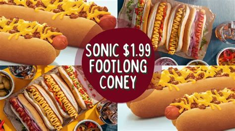 Sonic $1.99 Footlong Coney 2024 Deal