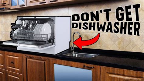 Don T Get Countertop Dishwasher Reasons Not To Buy Countertop Dishwasher