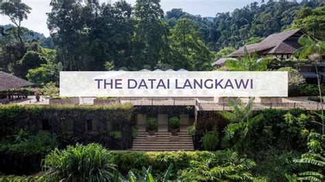 The Datai Langkawi By Eric Martin Youtube