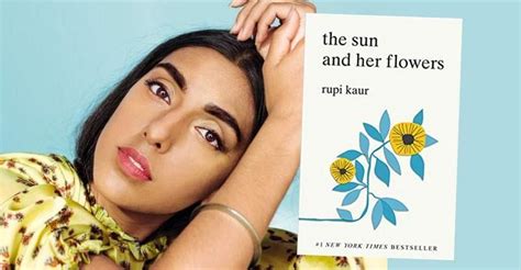 The Sun And Her Flowers Book By Rupi Kaur Is A Perfect Read For Self Reflect The Sun And Her