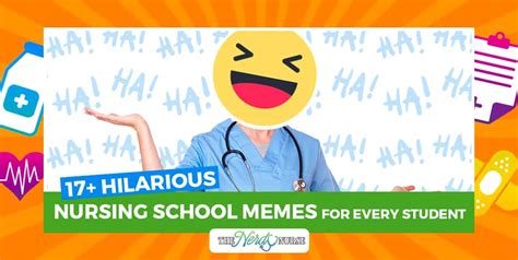 17+ Hilarious Nursing School Memes For Every Student