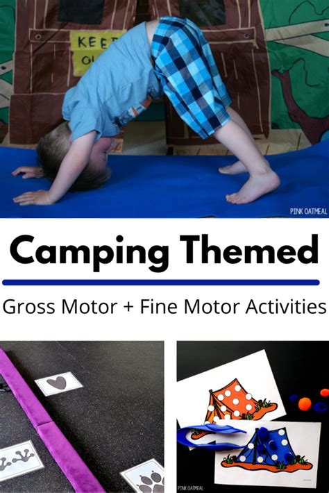 Camping Themed Gross Motor And Fine Motor Activities Camping