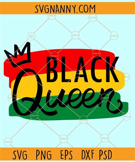 Black Queen Juneteenth Svg Juneteenth 1865 Svg Files Celebrate Juneteenth Svg Black Queen