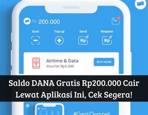 Gratis Lagi Saldo Dana Rp Cair Lewat Aplikasi Ini Segera Cek