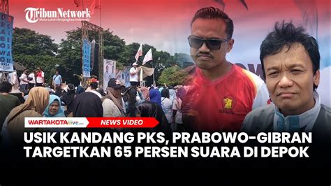 Usik Kandang PKS TKN Prabowo Gibran Targetkan 65 Persen Suara Di Depok