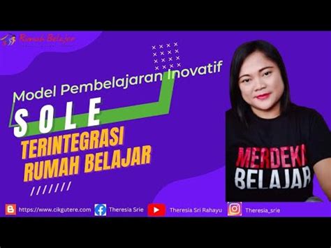 Model Pembelajaran Inovatif Sole Terintegrasi Rumah Belajar Youtube