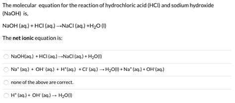 Solved The Molecular Equation For The Reaction Of Hydrochloric Acid