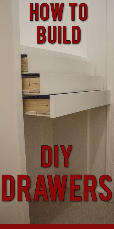 How To Build Custom Closet Drawers Artofit