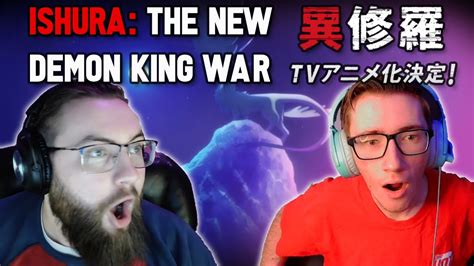 Non Anime Fans React To Ishura The New Demon King War Trailer Youtube