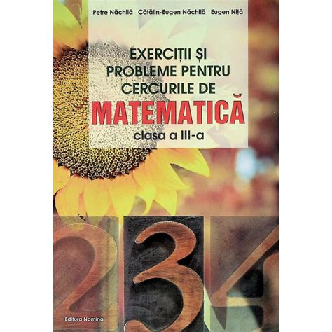 Exercitii Si Probleme Pentru Cercurile De Matematica Clasa III A