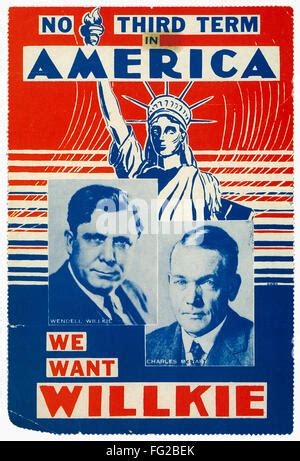 PRESIDENTIAL CAMPAIGN, 1940. /nPoster from the 1940 presidential ...