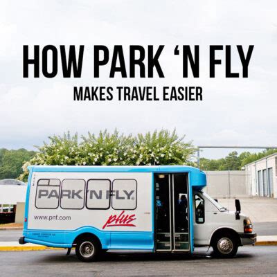 9 Reasons Why Park 'N Fly Makes Travel Easier » Local Adventurer