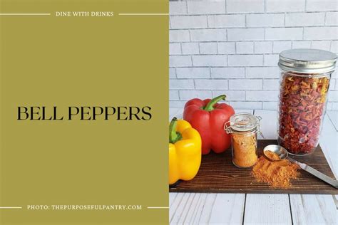 38 Bell Pepper Recipes That Will Spice Up Your Kitchen Dinewithdrinks