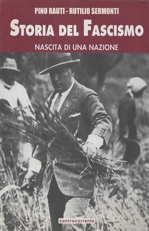 Storia Del Fascismo Vol La Nuova Controcorrente