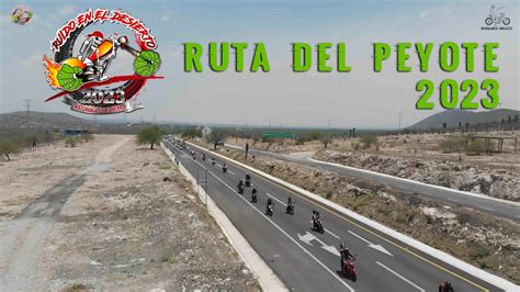 RUTA DEL PEYOTE 2023 MATEHUALA SAN LUIS POTOSI YouTube