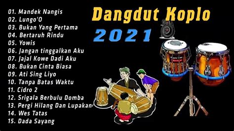 Dangdut Koplo Slow Full Bass Full Album Pilihan Spesial Terbaru Dan