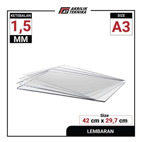 AKRILIK ACRYLIC SHEET LEMBARAN BENING POLOS A3 1 5MM Lazada Indonesia