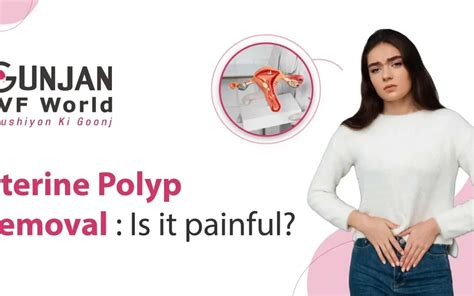 Endometrial Polyp Removal Blog Archives - Gunjan IVF World - North ...