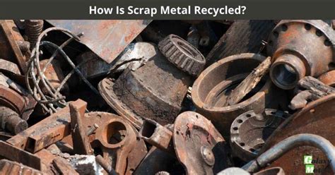 How Is Scrap Metal Recycled Galaxy Metals Scrap Recycling Melbourne