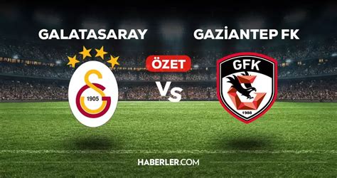 Galatasaray Gaziantep Fk Ma Zeti V Deo Galatasaray Gaziantep