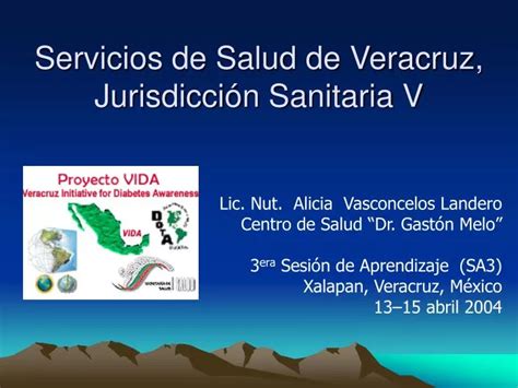 PPT Servicios de Salud de Veracruz Jurisdicción Sanitaria V