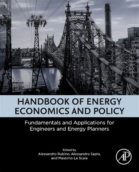 Handbook Of Energy Economics And Policy Edition Edited By