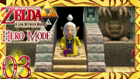 The Legend Of Zelda A Link Between Worlds HERO MODE Episode 3