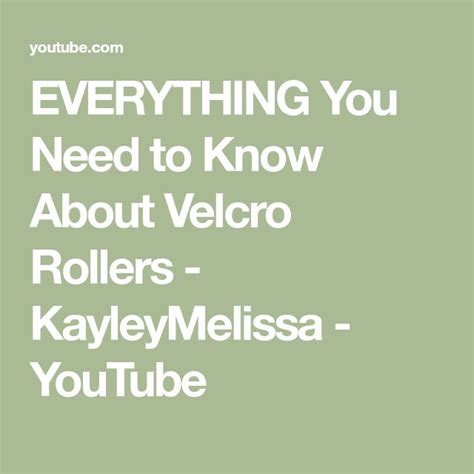 EVERYTHING You Need To Know About Velcro Rollers KayleyMelissa