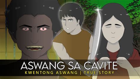 ASWANG SA CAVITE KWENTONG ASWANG ANIMATED YouTube