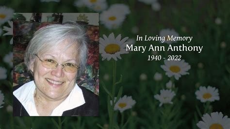 Mary Ann Anthony Tribute Video