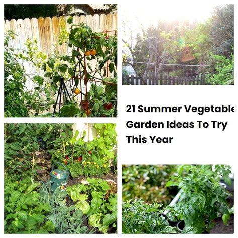 21 Summer Vegetable Garden Ideas To Try This Year Sharonsable