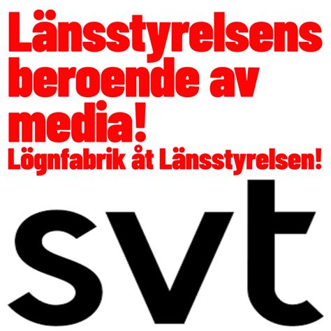 L Nsstyrelsens Beroende Av Media Vi Som Ska Stoppa L Nsstyrelsens