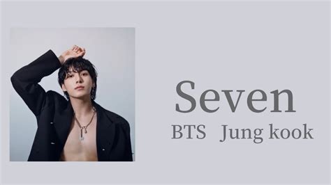 Seven Jung Kook Youtube