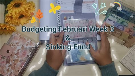 Budgeting Februari Week Update Sinking Fund Budgeting